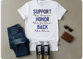 Support The Brave T-Shirt