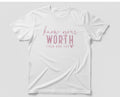 Know Your Worth T-Shirt